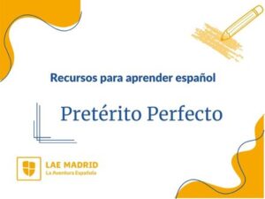 Pretérito perfecto de indicativo en español