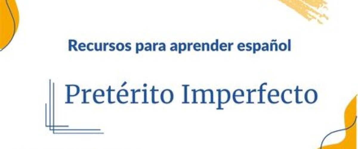 Pretérito Imperfecto en español