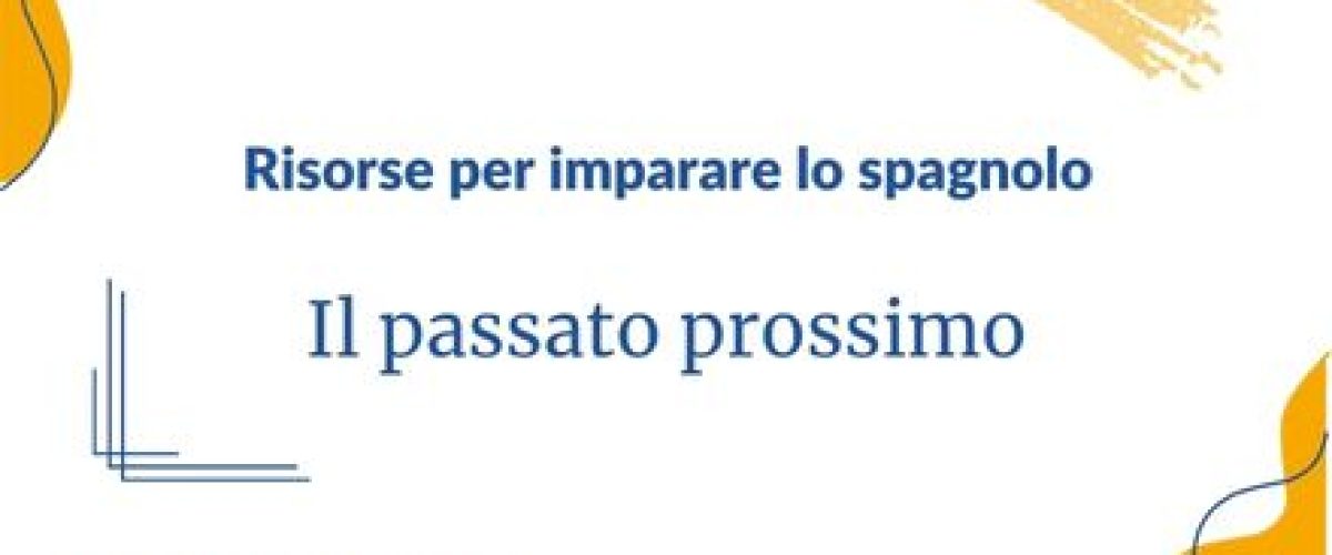 Il passato prossimo in spagnolo